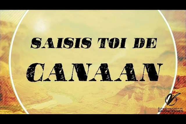 SAISIS-TOI POUR CANAAN