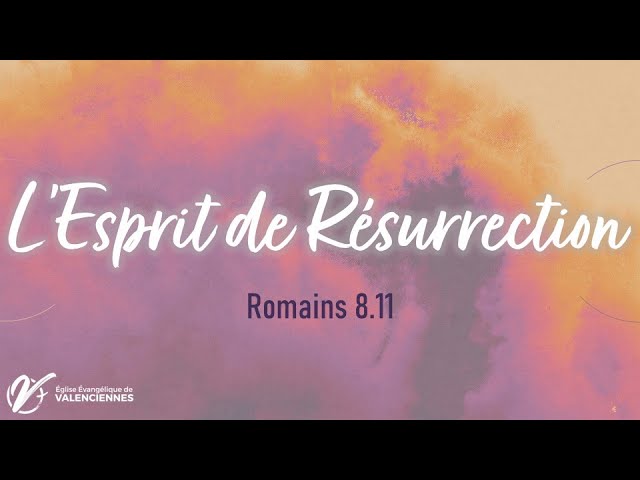 L' esprit de résurrection - Pasteur Timothée MELE