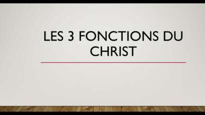 Michael HOMERIN : Les 3 fonctions du CHRIST