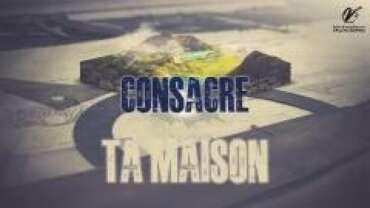 Timothée MELE: Consacre ta maison