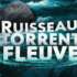 Robert DESPRÉ : Ruisseau / Torrent / Fleuve