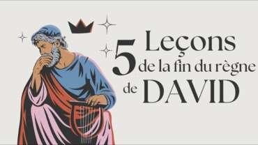 Pascal DOS REIS : 5 Leçons de la fin du règne de David