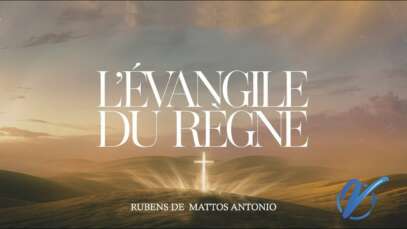 Rubens De Mattos Antonio : L'évangile du règne