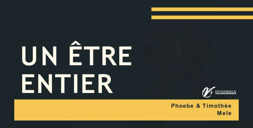 Timothée & Phoebe MELE : Un être entier