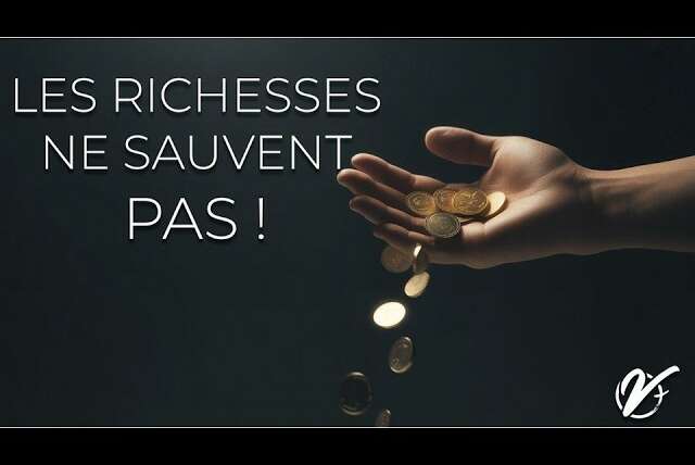 Nicolas TESSIER : Les richesses ne sauvent pas !