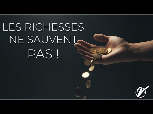 Nicolas TESSIER : Les richesses ne sauvent pas !
