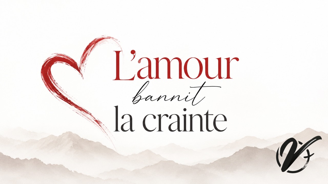 L'amour bannit la crainte - Jules MONNEUSE